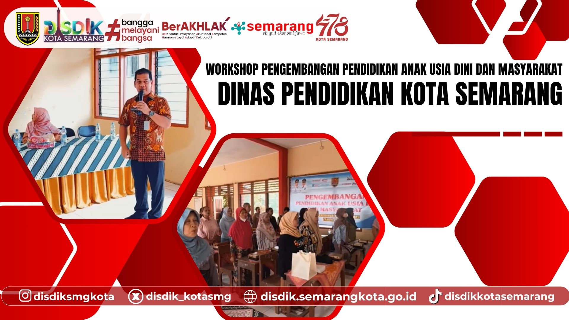 Workshop Pengembangan Pendidikan Anak Usia Dini dan Masyarakat Dinas Pendidikan Kota Semarang